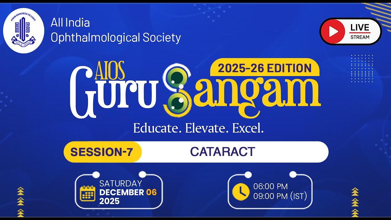 GuruSangam 2025-26 - Episode 7 CATARACT