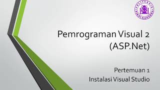 Celebrity Pemrograman Visual 2 (ASP.NET) - Pertemuan 1 - Instalasi Visual Studio Wealth