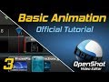 Basic Animation | OpenShot Video Editor Tutorial