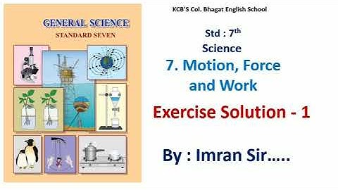 Exercise of lesson 7 - Science - Class 7- Maharashtra Board