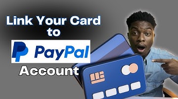 HOW TO LINK A CREDIT OR DEBIT CARD TO PAYPAL ACCOUNT | Receive and Send Money Globally