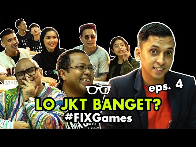 #FIXGames - LO JKT BANGET EPS 4 class=