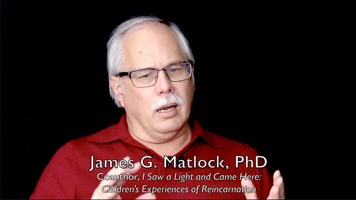 Reincarnation Cases and Karma with James G. Matlock