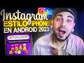 📳 Nuevo INSTAGRAM Estilo iPHONE 2023🌈 ACTUALIZADO✨✅