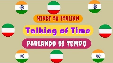 18-Telling Time in Italian | Learn Italian Beginners (A1): Talking of time| Useful Italian Phrases