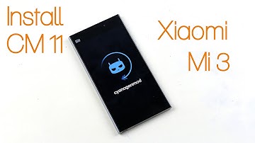 Xiaomi Mi3 - How to install CynogenMod 11 (Android 4.4.4 KitKat)