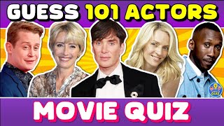 Guess the &quot;101 ACTORS&quot; QUIZ! 🎬 | Movie Quiz/Trivia/Challenge
