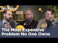 The Most Expensive Problem in Your Organization That No One Owns