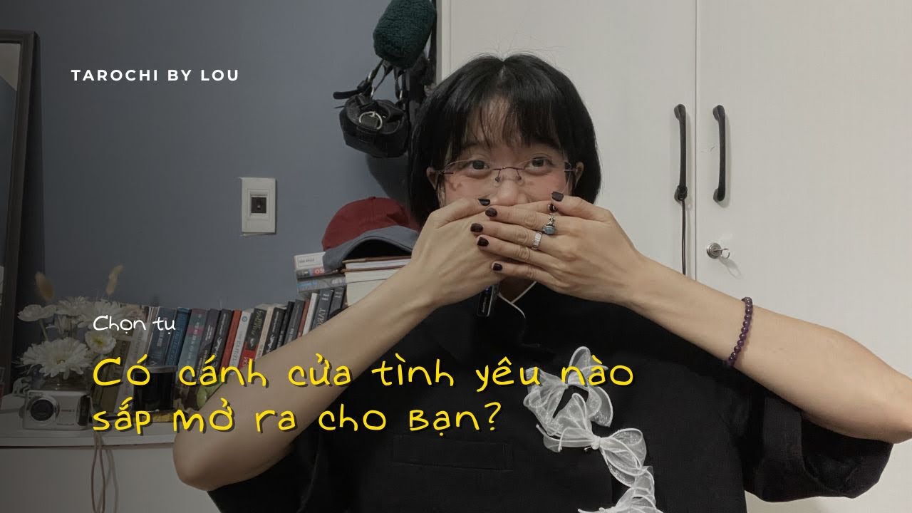CÓ CÁNH CỬA TÌNH YÊU NÀO SẮP MỞ RA CHO BẠN KHÔNG? 🚪❤️‍🔥❣️| Tarochibylou