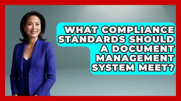 What Compliance Standards Should a Document Management System Meet? | Legal And HR SaaS Stack News