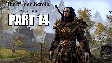 The Elder Scrolls Online Gameplay Walkthrough Part 14 - PC Ultra Settings Review Playthrough