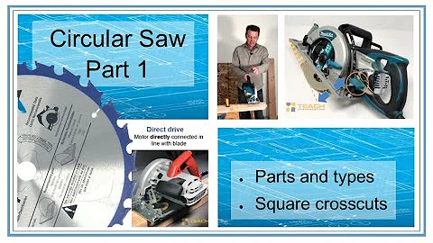How to use a Circular Saw - Part 1 of 3 - Trades Training Video Series