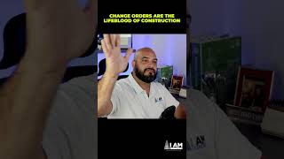 Change Order are ADDED CONTRACT VALUE