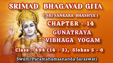 494(14-3).GITA - CHAPT - 14, GUNATRAYA VIBHAGA YOGAM, SANKARA BHASHYA, TAMIL, CLASS - 494