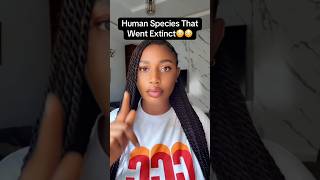 Human Species That Went Extinct 😱
