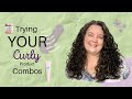 Trying Subscribers&#39; Curly Combos!