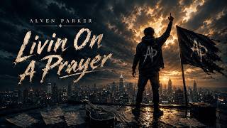 Alven Parker – Livin' On A Prayer