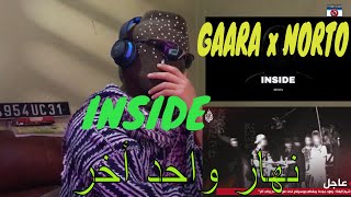 GAARA x NORTO - INSIDE vs NAHI - N1A / نهار واحد أخر  | Reactio Fedi7