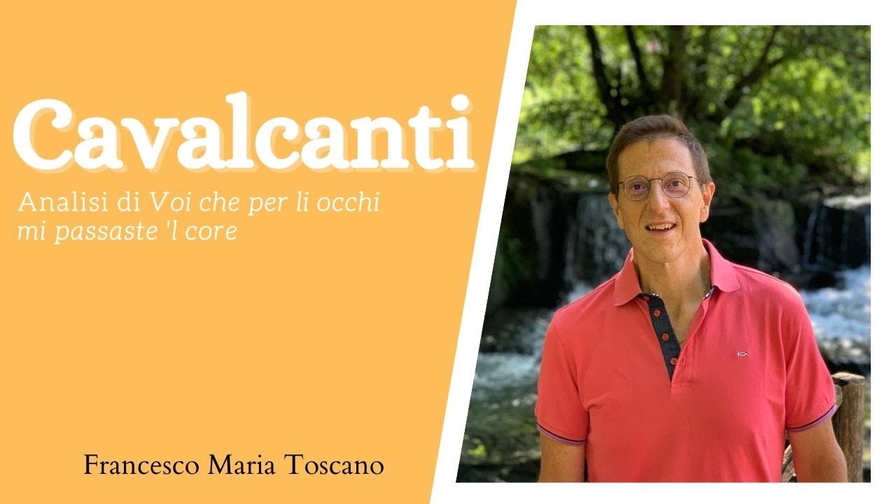 Cavalcanti: analisi di «Voi che per li occhi mi passaste 'l core»