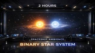 Spaceship Interior Ambience – Binary Star System | Focus & Relaxation (2 Hours)