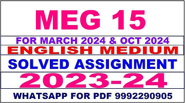 meg 15 solved assignment 2023-24 | meg 15 solved assignment in english 2024 | meg 15 2024