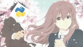 Shoko nishimiya teaches you user input, comments, and conditions in python
