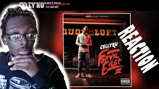 Celly Ru - Word About Us (Audio) ft. Mozzy (REACTION)