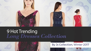 9 Hot Trending Long Dresses Collection By Js Collection, Winter 2017