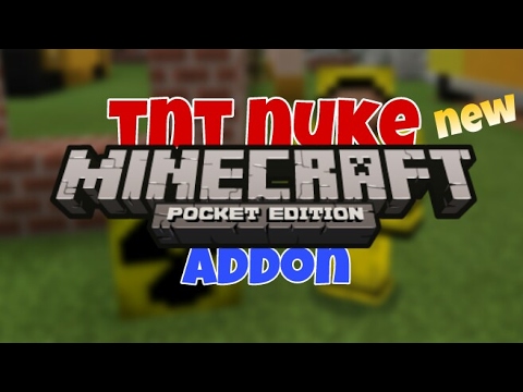 Minecraft Pe Nuke Tnt Addon Di Mcpe 1 0 0 1 0 2 Youtube