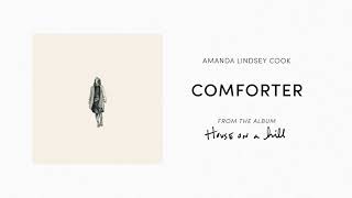 Comforter (Official Audio)  Amanda Lindsey Cook | House On A Hill