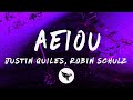 Justin Quiles Robin Schulz AEIOU Letra Lyrics mp3