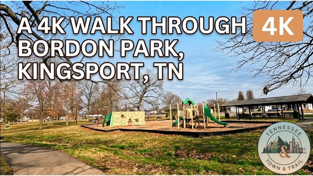 4K Walk Through Bordon Park, Kingsport, TN