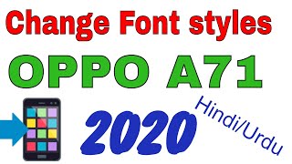 How to Change font Styles in Oppo A71 2020 screenshot 2