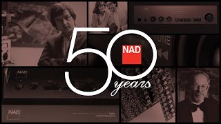 NAD Electronics: 50 Years of Truth in Power (Full Documentary)