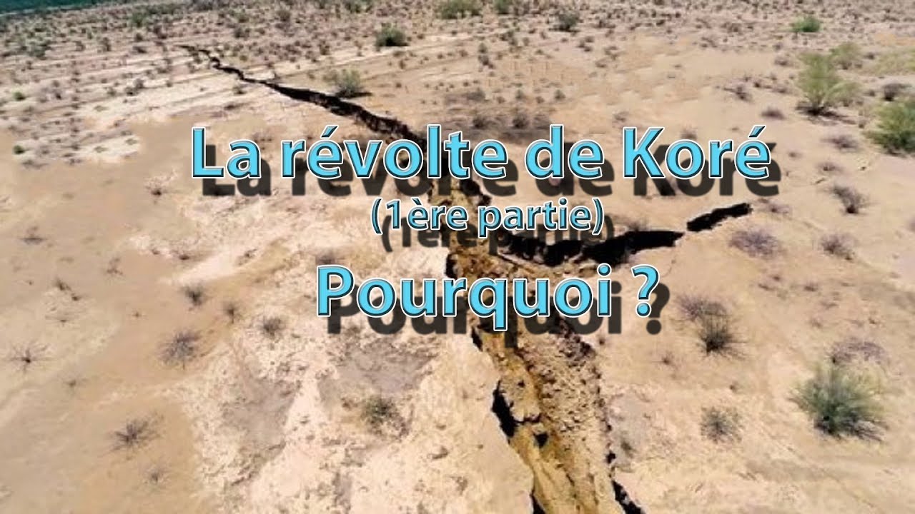 La révolte de Koré (1ère partie) - Pourquoi ?