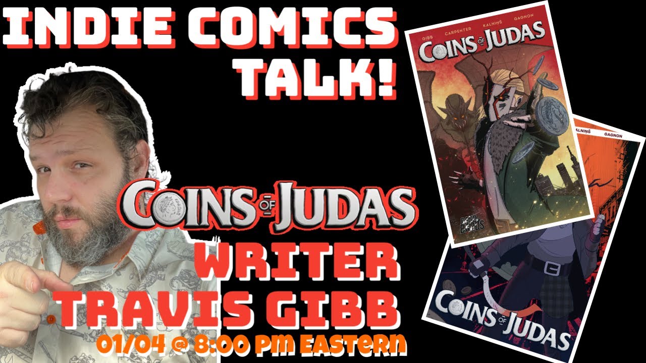 Indie Comics Talk with Writer of Coins of Judas Travis Gibb