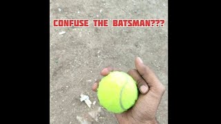 CONFUSE THE BATSMAN PART-1{OFF-SPIN VARIATION}