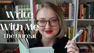 Write Poetry With Me #7: Doing the Unreal