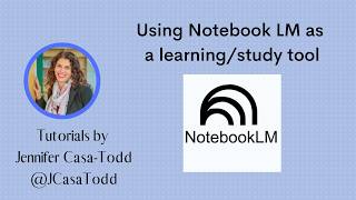 Notebook LM Overview