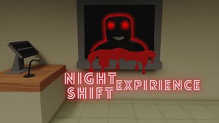 I Survived Night shift Experience - part 1