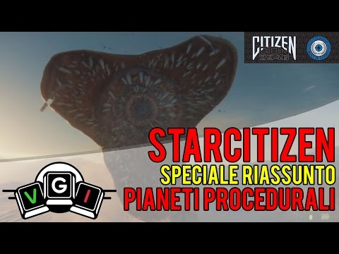 Video: Star Citizen Impressiona Al CitizenCon Con Un Nuovo Grande Video Sui Pianeti Procedurali