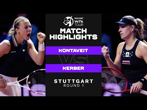 Anett Kontaveit vs. Angelique Kerber | 2022 Stuttgart Round 1 | WTA Match Highlights