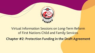 Virtual Information Sessions on the Long-Term Reform of FNCFS