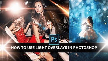 Photoshop Tutorial: Add bokeh and lens flare/light leak overlays. Blend mode, masking instructions