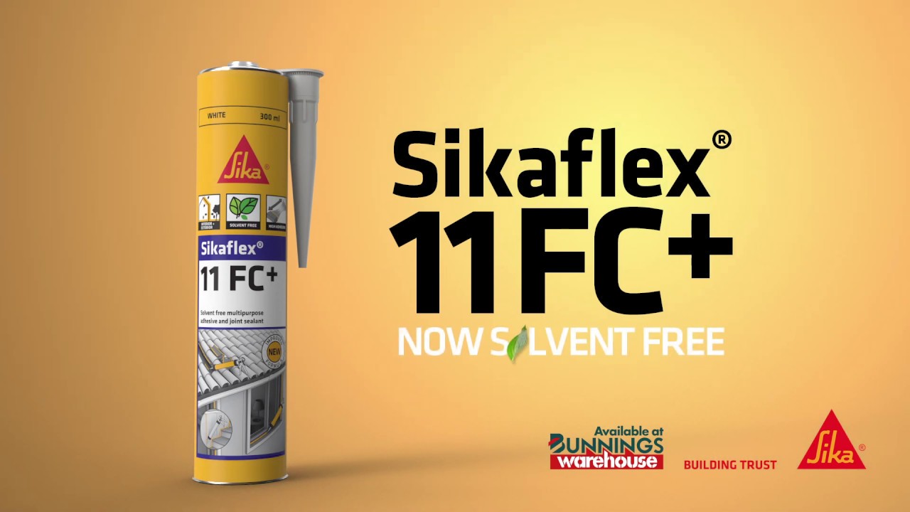 Introducing Sikaflex 11 FC+ 