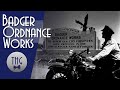 The Badger Ordnance Works