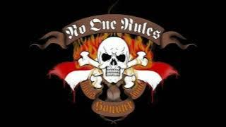 NO ONE RULES - SELAMAT MALAM ALKOHOL