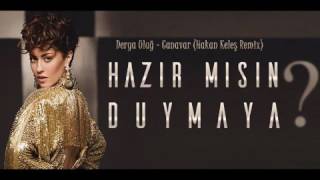 DERYA ULUĞ-CANAVAR REMİX Resimi