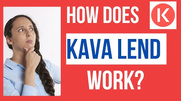 How Does Kava Lend Work? - Earning Interest & Rewards With Low Risk Level & No Impermanent Loss
