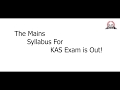 Kas news update  kas mains syllabus released   kas mentor